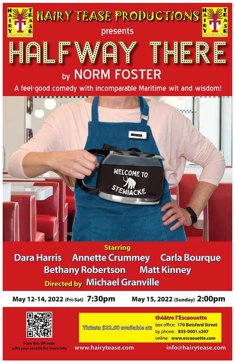 Norm Foster’s comedy, Halfway There presented by Hairy Tease Productions