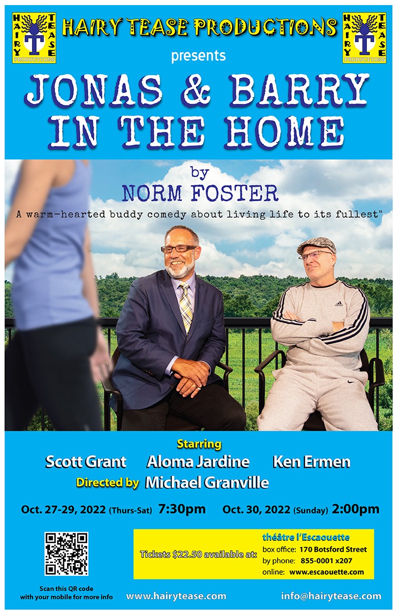 JONAS & BARRY in the HOME presented by Hairy Tease Productions