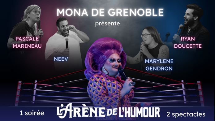 L’ARÈNE DE L’HUMOUR / Pascale Marineau VS Neev & Ryan Doucette VS Marylène Gendron